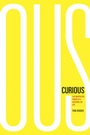 Cover: Curious - NavPress Publishing Group