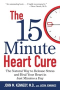 Cover: The 15 Minute Heart Cure - Trade Paper Press