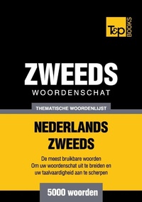 Abbildung von: Thematische woordenschat Nederlands-Zweeds - 5000 woorden - T&p Books