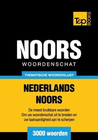 Abbildung von: Thematische woordenschat Nederlands-Noors - 3000 woorden - T&p Books