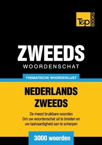 Abbildung von: Thematische woordenschat Nederlands-Zweeds - 3000 woorden - T&p Books