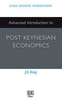 Enlarge image Cover: Advanced Introduction to Post Keynesian Economics - Edward Elgar Publishing