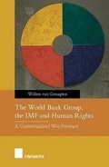 Cover: The World Bank Group, the IMF and Human Rights - Intersentia Ltd