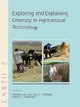 Cover: Explaining and Exploring Diversity in Agricultural Technology - Oxbow Books