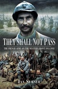 Cover: They Shall Not Pass - Pen and Sword