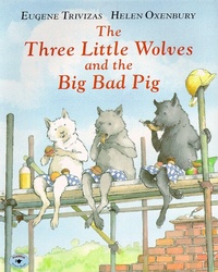 Enlarge image Cover: The Three Little Wolves and the Big Bad Pig - Egmont Books Ltd