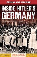 Cover: Inside Hitler's Germany - Brown Bear Books Ltd