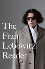 Cover: The Fran Lebowitz Reader - Random House USA Inc