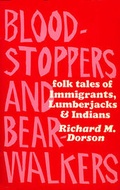 Cover: Bloodstoppers and Bearwalkers - Harvard University Press