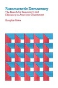 Cover: Bureaucratic Democracy - Harvard University Press