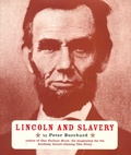 Cover: Lincoln and Slavery - Atheneum Books for Young Readers