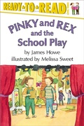 Cover: Pinky and Rex and the School Play - Simon & Schuster