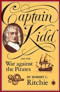 Cover: Captain Kidd and the War against the Pirates - Harvard University Press