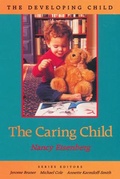 Cover: The Caring Child - Harvard University Press