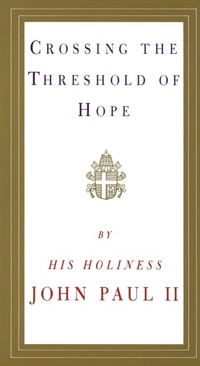 Enlarge image Cover: Crossing the Threshold of Hope - Random House USA Paperbacks