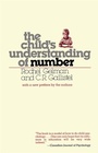 Cover: The Child's Understanding of Number - Harvard University Press