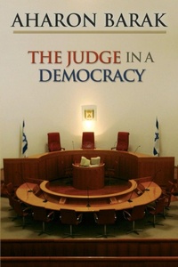 Enlarge image Cover: The Judge in a Democracy - Princeton University Press
