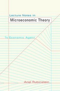 Enlarge image Cover: Lecture Notes in Microeconomic Theory - Princeton University Press