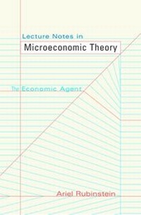 Enlarge image Cover: Lecture Notes in Microeconomic Theory - Princeton University Press