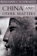 Cover: China and Other Matters - Harvard University Press