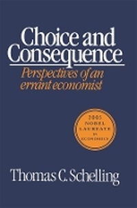 Enlarge image Cover: Choice and Consequence - Harvard University Press
