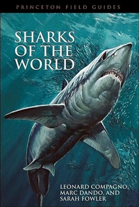 Abbildung von: Sharks of the World - Princeton University Press