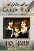 Cover: A Peculiar Connection - Meryton Press