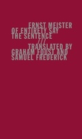 Cover: Of Entirety Say the Sentence - Wave Books