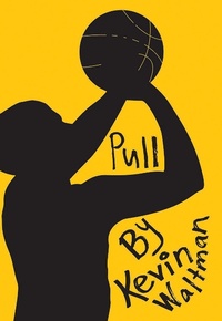 Enlarge image Cover: Pull - Cinco Puntos Press,U.S.