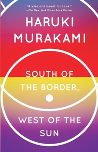 Abbildung von: South of the Border, West of the Sun - Vintage Books