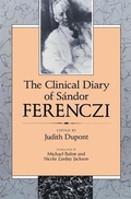 Cover: The Clinical Diary of Sandor Ferenczi - Harvard University Press