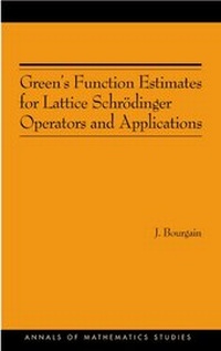 Enlarge image Cover: Green's Function Estimates for Lattice Schroedinger Operators and Applications - Princeton University Press
