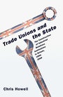 Cover: Trade Unions and the State - Princeton University Press
