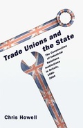 Cover: Trade Unions and the State - Princeton University Press