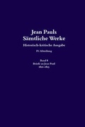 Cover: Jean Pauls S&auml;mtliche Werke. Vierte Abteilung: Briefe an Jean Paul / 1820 bis 1825 - De Gruyter Akademie Forschung