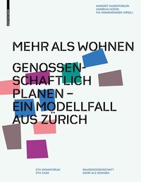 Abbildung von: Mehr als Wohnen - Birkhäuser