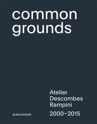 Enlarge image Cover: Common Grounds - Birkhäuser Verlag GmbH