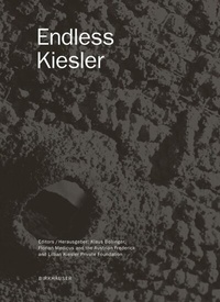 Abbildung von: Endless Kiesler - Birkhäuser Verlag GmbH