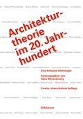 Cover: Architekturtheorie im 20. Jahrhundert - Birkh&auml;user Verlag GmbH
