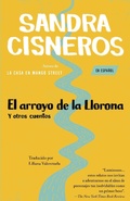 Cover: El arroyo de la Llorona y otros cuentos /Woman Hollering Creek - Vintage Books