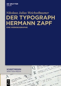 Abbildung von: Der Typograph Hermann Zapf - De Gruyter Saur