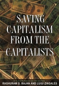 Cover: Saving Capitalism from the Capitalists - Princeton University Press
