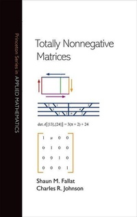 Enlarge image Cover: Totally Nonnegative Matrices - Princeton University Press