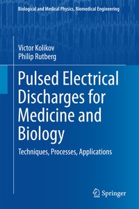 Abbildung von: Pulsed Electrical Discharges for Medicine and Biology - Springer