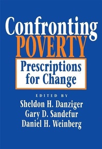 Enlarge image Cover: Confronting Poverty - Harvard University Press