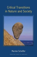 Cover: Critical Transitions in Nature and Society - Princeton University Press
