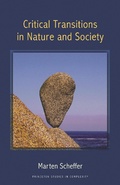 Cover: Critical Transitions in Nature and Society - Princeton University Press