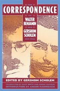 Cover: The Correspondence of Walter Benjamin and Gershom Scholem, 1932-1940 - Harvard University Press