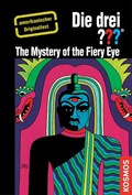 Cover: The Three Investigators and the Mystery of the Fiery Eye - Kosmos