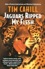 Cover: Jaguars Ripped My Flesh - Vintage Books